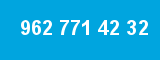 962 771 42 32